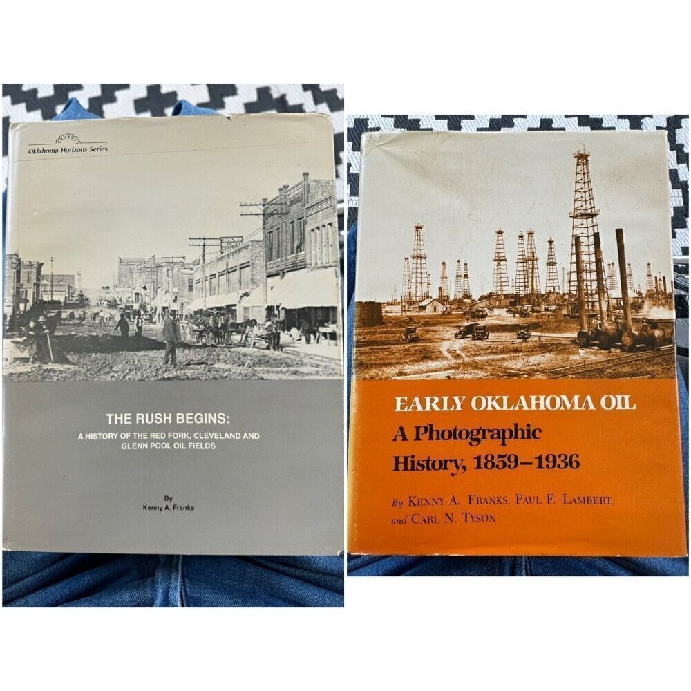 Early Oklahoma Oil a Photographic History' 1859-1936 Book Lot The Rush Begins